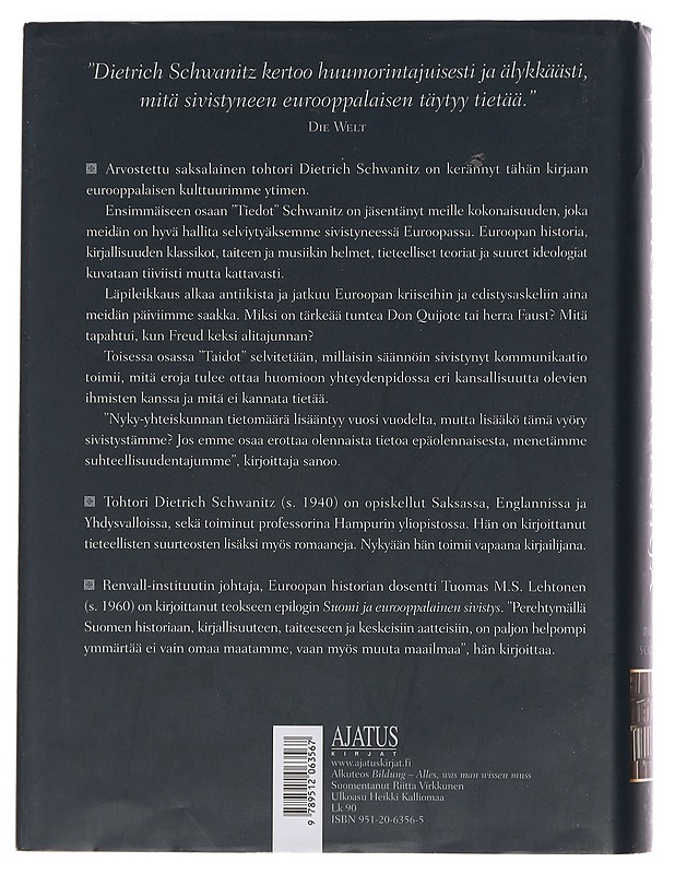 Sivistyksen käsikirja : kaikki, mikä tulee tietää - Dietrich Schwanitz - Historiakirjat - 10105451327 - 1