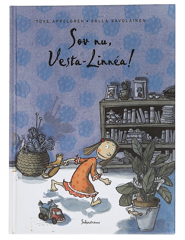 Sov nu, Vesta-Linnéa! - Appelgren, Tove - Lastenkirjat - 10105451331 - 0