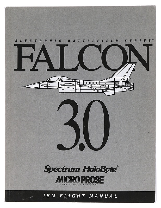 Electronic Battlefield Series : Falcon 3.0 Spectrum HoloByte IBM Flight Manual - Louie, Gilman G. - Tietokirjat ja oppaat - 10105451352 - 0