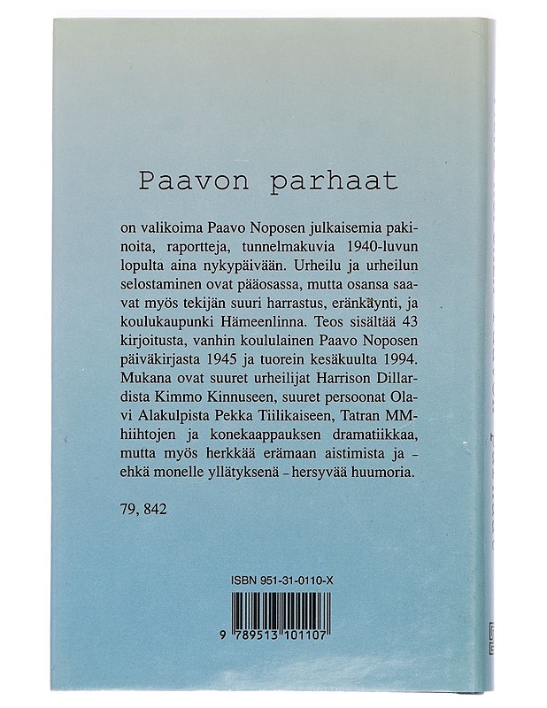 Paavon parhaat : selostajan sanakiehisiä - Paavo Noponen - Elämäkerrat ja muistelmat - 10105451390 - 1