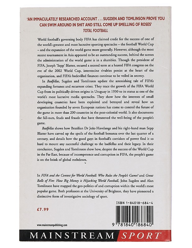 Bad Fellas : FIFA family at War - Sugden, John - Historiakirjat - 10105451395 - 1