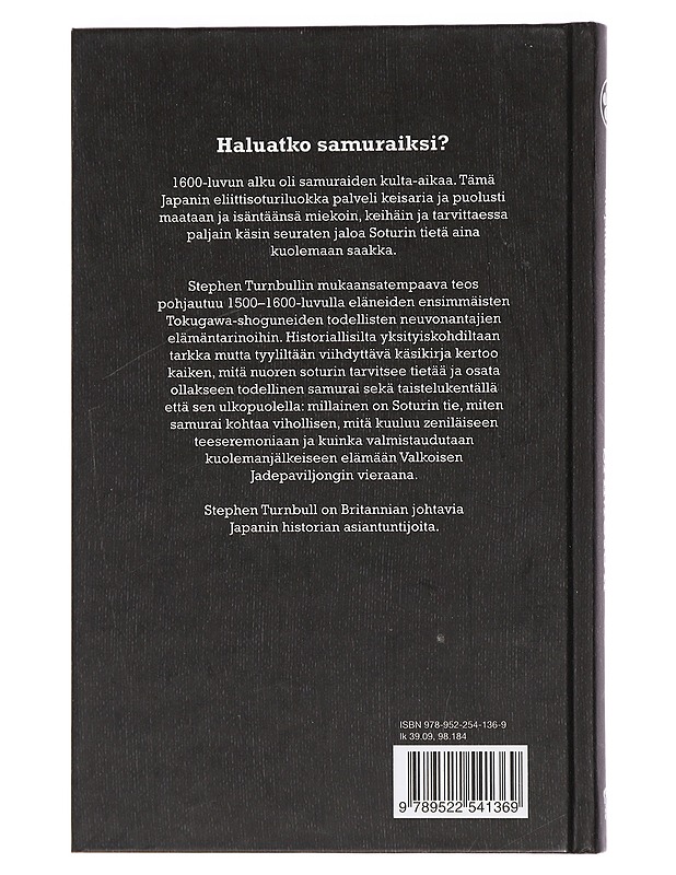 Samurai : historiallisen soturin käsikirja - Turnbull, Stephen - Historiakirjat - 10105451401 - 1