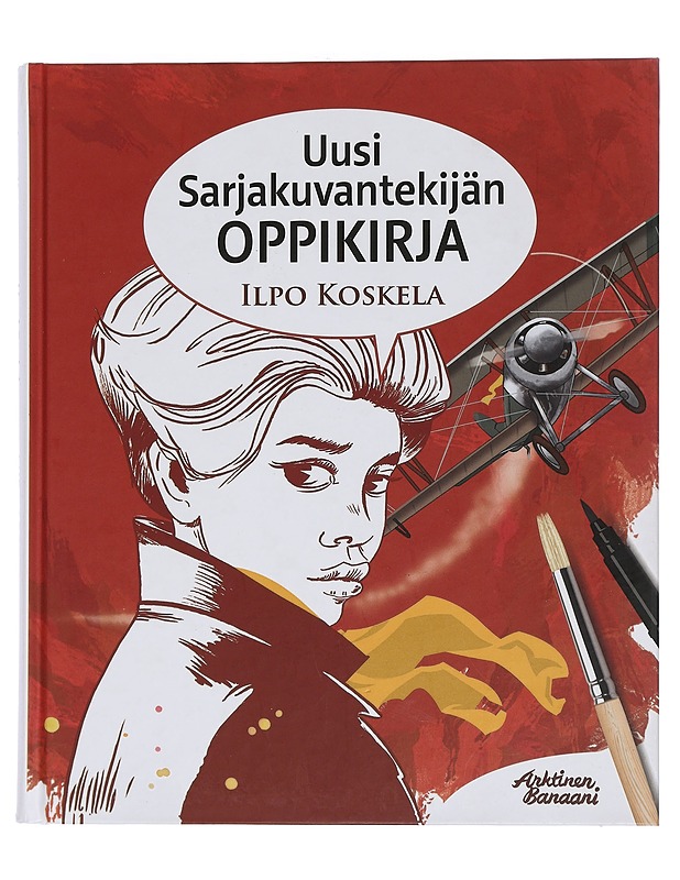 Uusi sarjakuvantekijän oppikirja - Ilpo Koskela - Tietokirjat ja oppaat - 10105451514 - 0