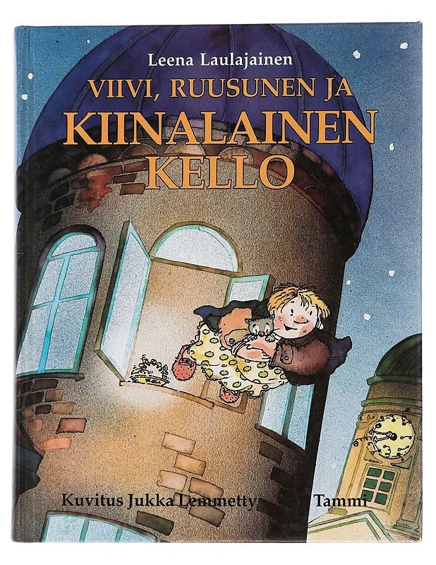 Viivi, Ruusunen ja kiinalainen kello - Laulajainen, Leena - Lastenkirjat - 10105451591 - 0