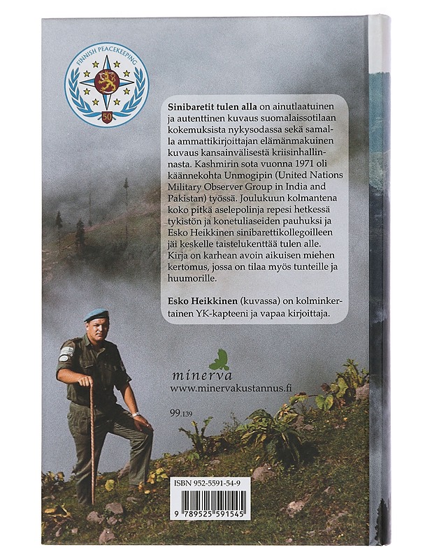 Sinibaretit tulen alla : tehtävä Kashmirissa - Heikkinen, Esko - Elämäkerrat ja muistelmat - 10105451633 - 1