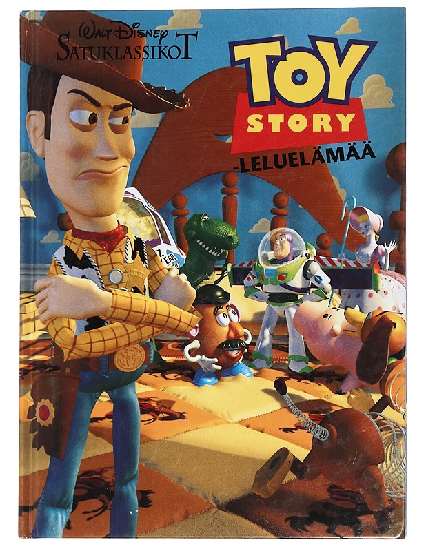 Walt Disney satuklassikot : Toy story -leluelämää - Alopaeus, Marja - Lastenkirjat - 10105451636 - 0