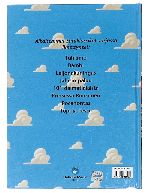 Walt Disney satuklassikot : Toy story -leluelämää - Alopaeus, Marja - Lastenkirjat - 10105451636 - 1