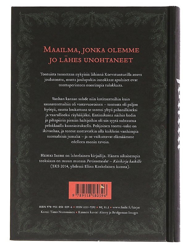 Tonttu : tarua ja totta - Saure, Heikki - Tietokirjat ja oppaat - 10105451672 - 1