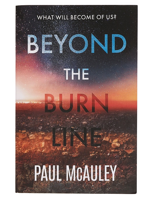 Beyond the Burn Line - Paul McAuley - Romaanit ja novellit - 10105451670 - 0