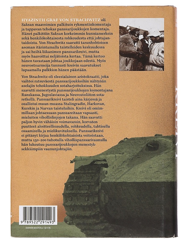 Panssarikreivi : kenraali von Strachwitzin elämä - Bagdonas, Raymond - Elämäkerrat ja muistelmat - 10105451691 - 1