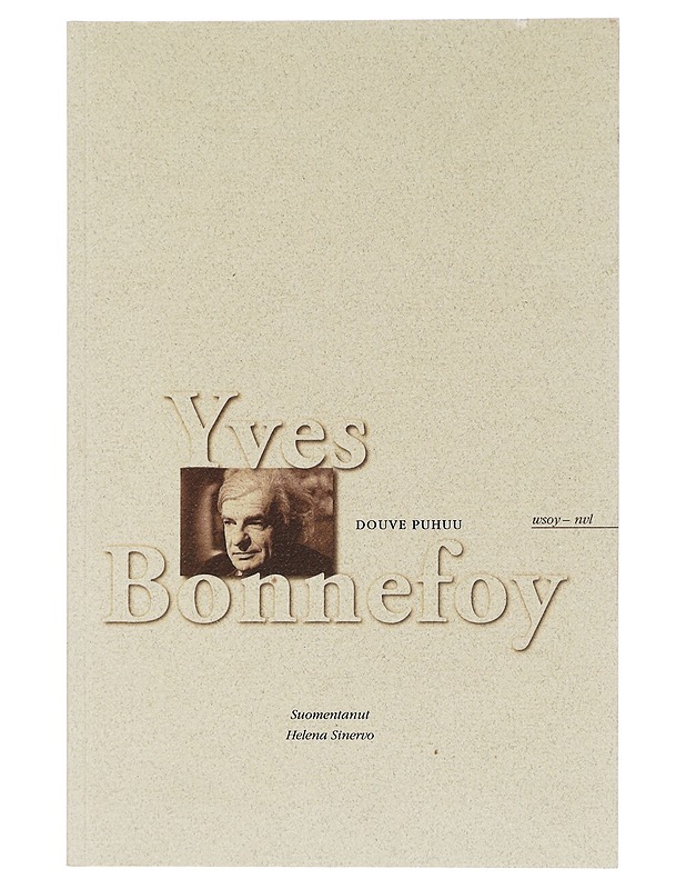 Douve puhuu - Bonnefoy, Yves - Romaanit ja novellit - 10105451692 - 0