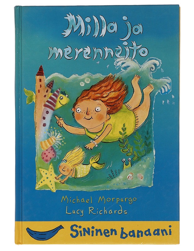 Milla ja merenneito - Morpurgo, Michael - Lastenkirjat - 10105451694 - 0