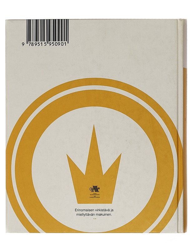 Sisua, siloa ja sinappia : merkkituotteita Turusta - Kupila, Sanna - Historiakirjat - 10105451742 - 1