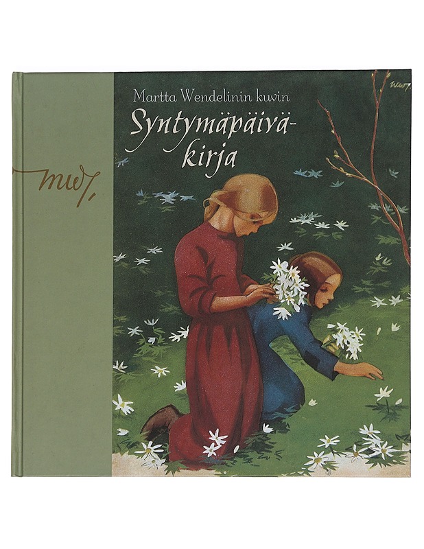 Syntymäpäiväkirja Martta Wendelinin kuvin - Harrastekirjat - 10105451768 - 0