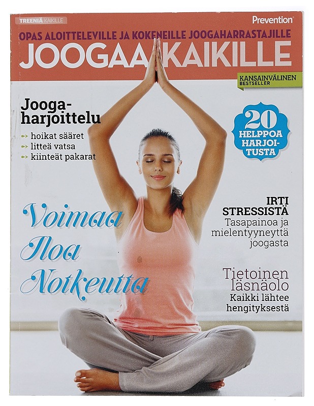 Joogaa kaikille : opas aloitteleville ja kokeneille joogaharrastajille - Mård Castman, Sanna - Tietokirjat ja oppaat - 10105451766 - 0