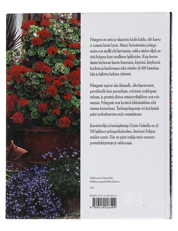 Kiehtovat pelargonit - Holm, Christa - Tietokirjat ja oppaat - 10105451794 - 1