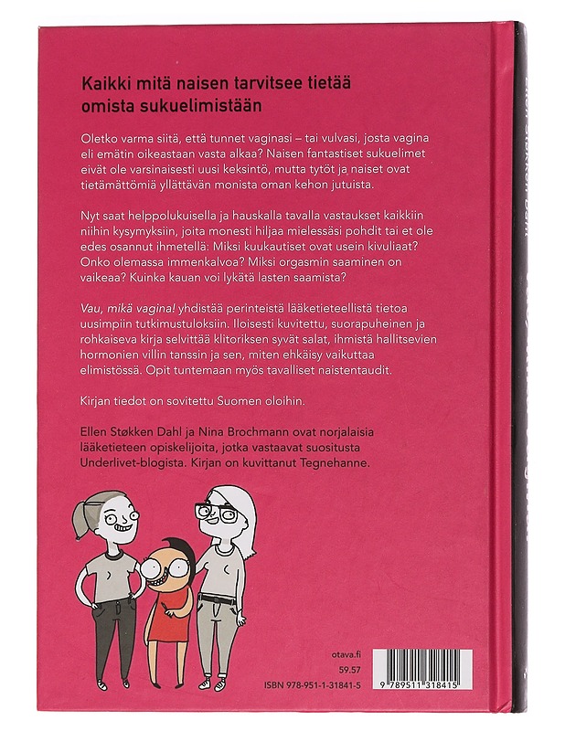 Vau, mikä vagina! - Brochmann, Nina - Tietokirjat ja oppaat - 10105451813 - 1