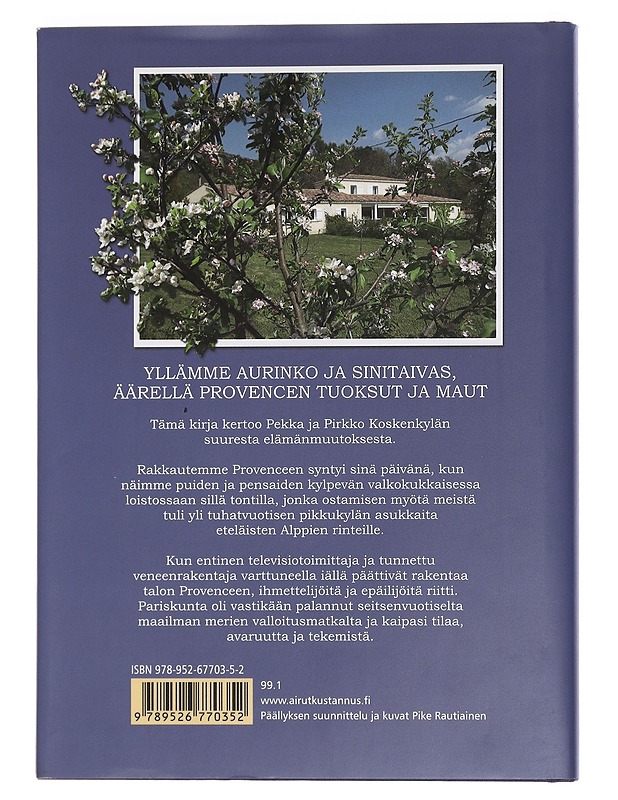 Koti Provencessa - Koskenkylä, Pirkko - Elämäkerrat ja muistelmat - 10105451825 - 1