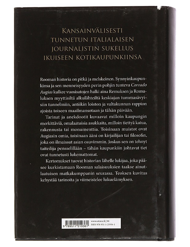 Rooman salaisuudet : muistoja, kertomuksia ja henkilöitä - Augias, Corrado - Elämäkerrat ja muistelmat - 10105451885 - 1
