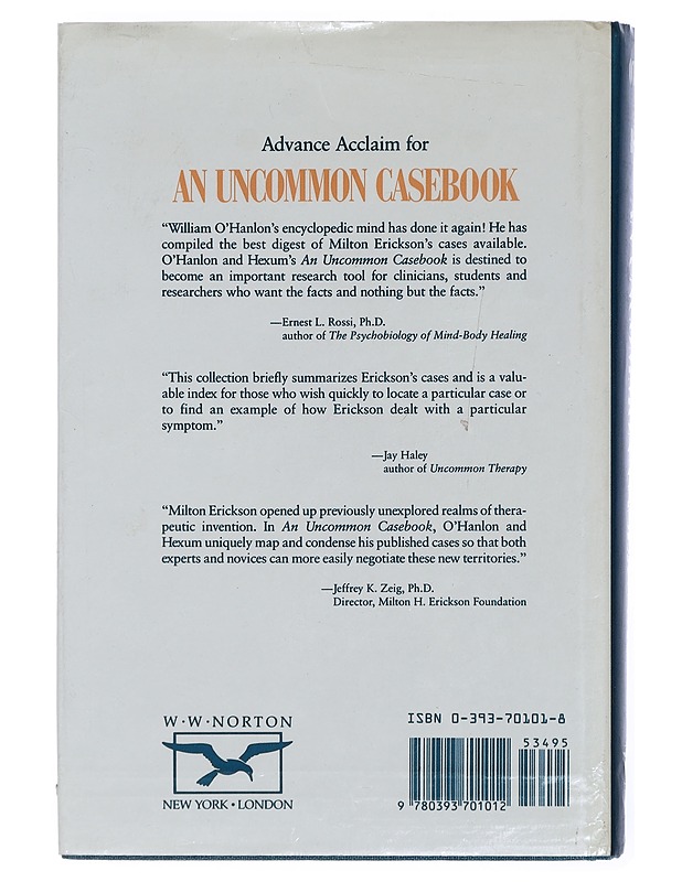 An uncommon casebook : the complete clinical work of Milton H. Erickson - Hexum, Angela L. - Hyvinvointikirjat - 10105451888 - 1