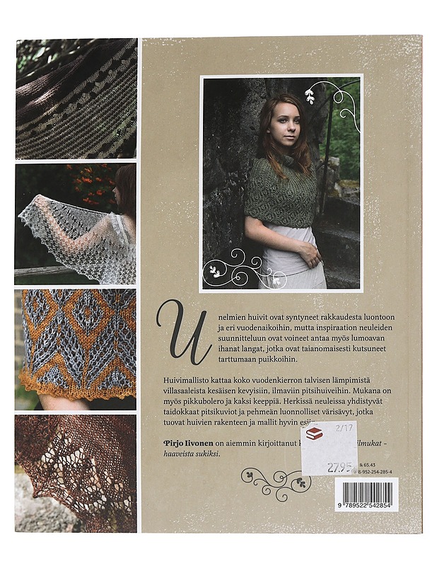 Unelmien huivit - Iivonen, Pirjo - Harrastekirjat - 10105451894 - 1
