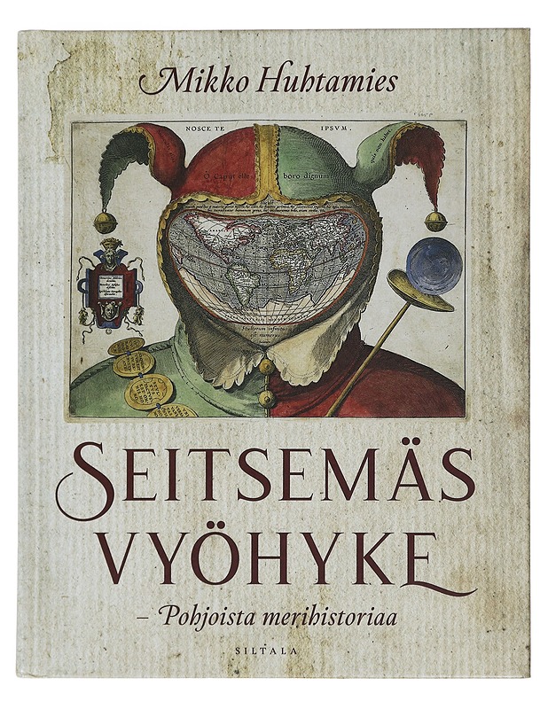 Seitsemäs vyöhyke : pohjoista merihistoriaa (1200-1600) - Mikko Huhtamies - Historiakirjat - 10105451899 - 0