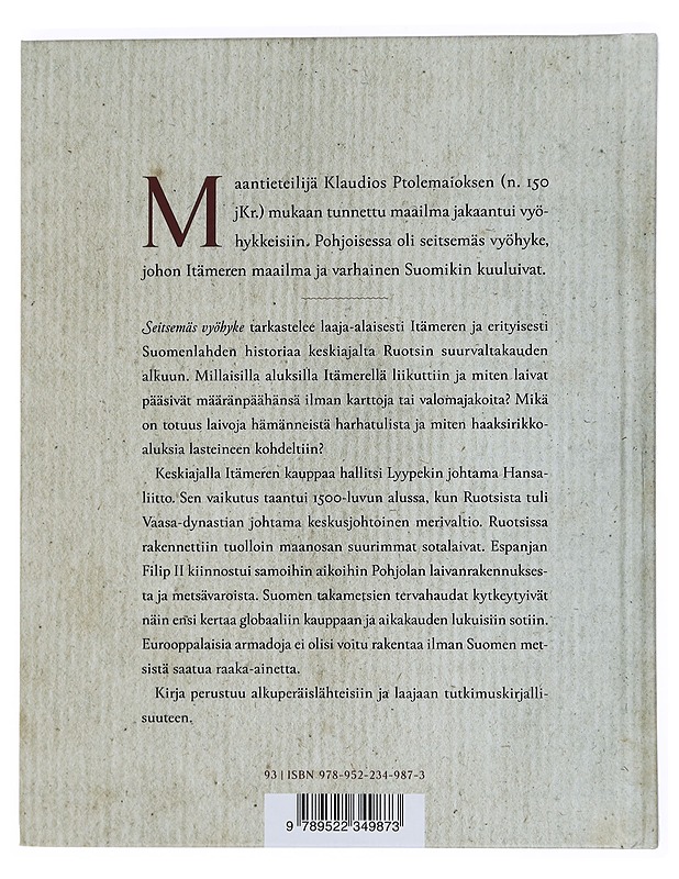 Seitsemäs vyöhyke : pohjoista merihistoriaa (1200-1600) - Mikko Huhtamies - Historiakirjat - 10105451899 - 1