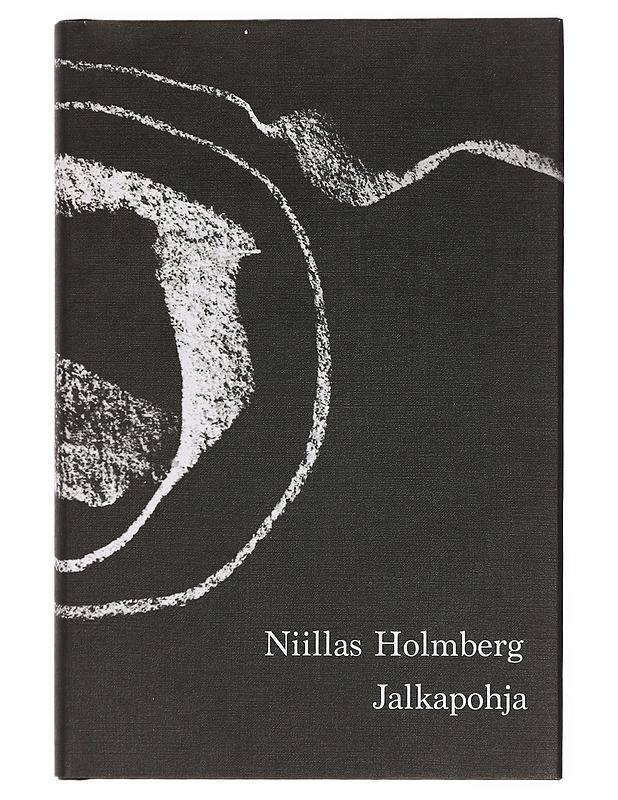 Jalkapohja - Holmberg, Niillas - Romaanit ja novellit - 10105451903 - 0