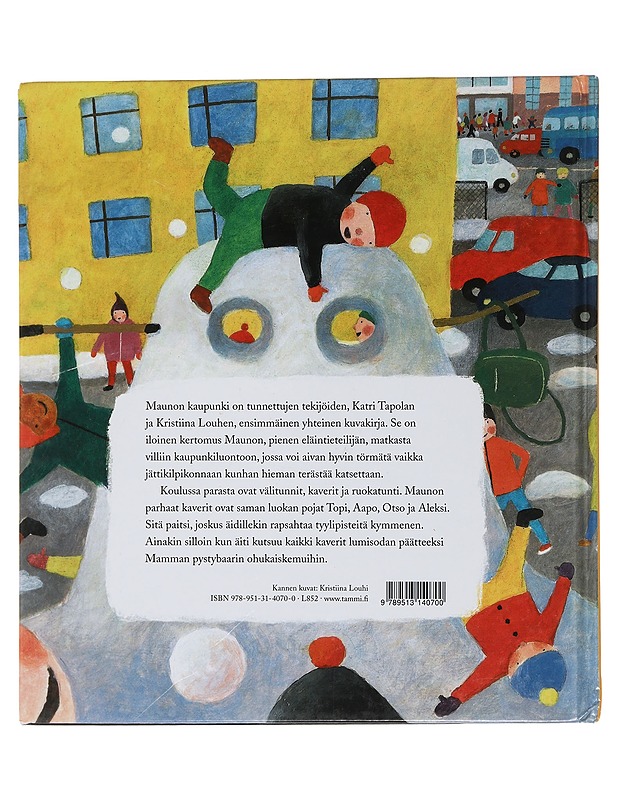 Maunon kaupunki - Tapola, Katri - Lastenkirjat - 10105451910 - 1