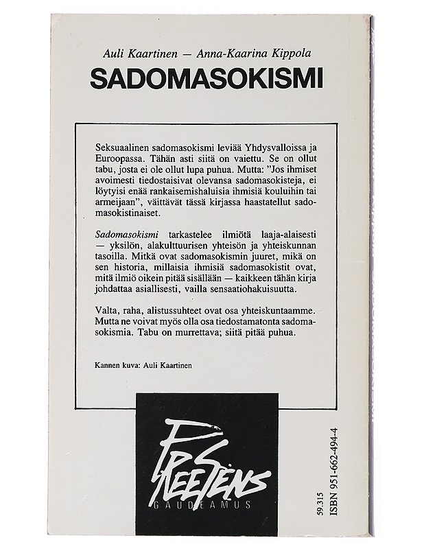 Sadomasokismi : teemoja vallasta, kulttuurista ja seksuaalisuudesta - Kaartinen, Auli - Harrastekirjat - 10105451912 - 1