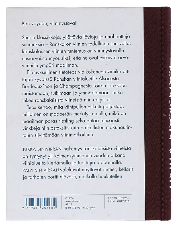 Ranskan viinit : matka halki viinitarhojen - Sinivirta, Jukka - Taide- ja kulttuurikirjat - 10105451915 - 1