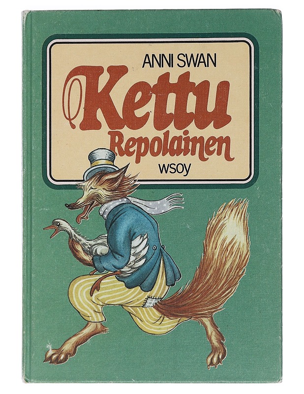 Kettu Repolainen - Anni Swan - Lastenkirjat - 10105451936 - 0