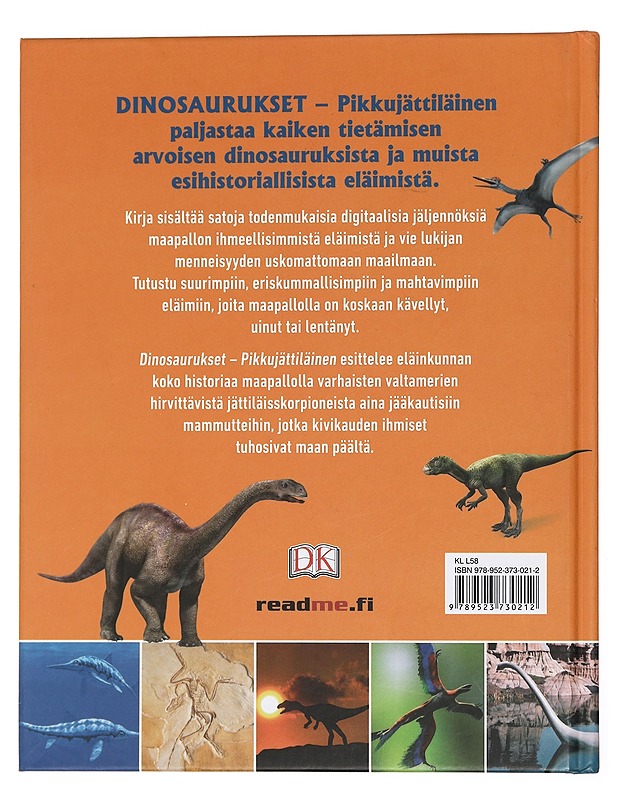 Dinosaurukset : pikkujättiläinen - Niemi, Marko - Tietokirjat - 10105451941 - 1