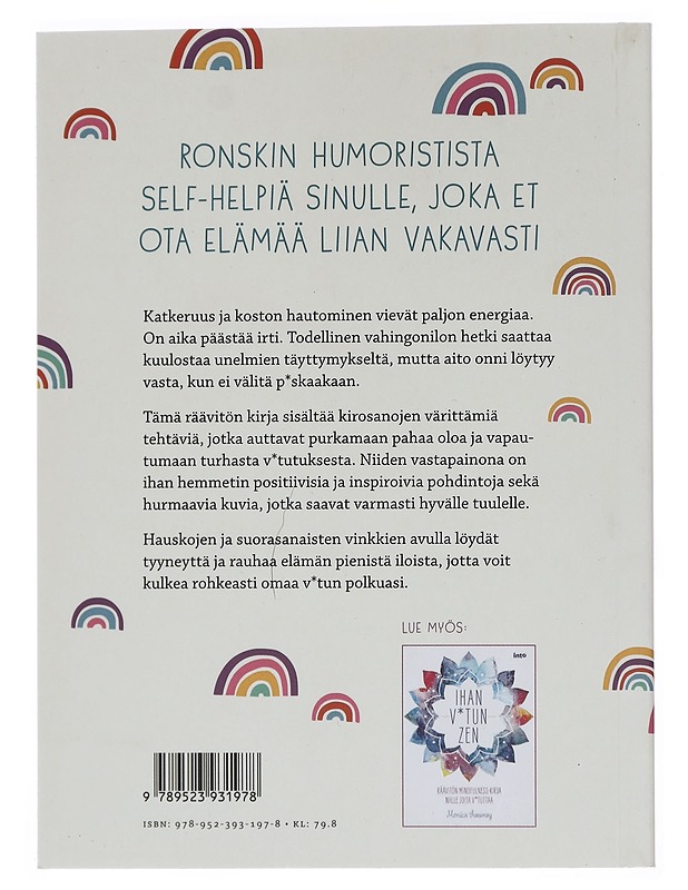 Ihan v*tun sama : tehtäväkirja joka auttaa päästämään irti turhasta p*skasta - Sweeney, Monica - Harrastekirjat - 10105451964 - 1