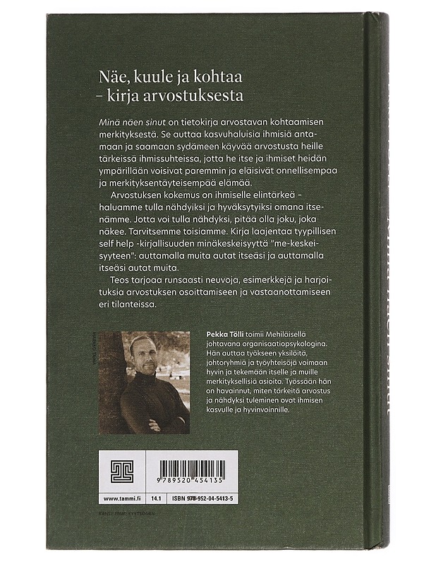 Minä näen sinut : arvostuksen psykologiaa - Pekka Tölli - Tietokirjat ja oppaat - 10105451979 - 1