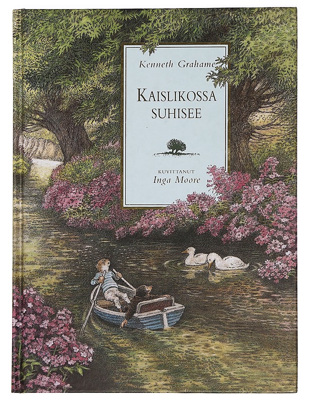 Kaislikossa suhisee - Grahame, Kenneth - Lastenkirjat - 10105451983 - 0