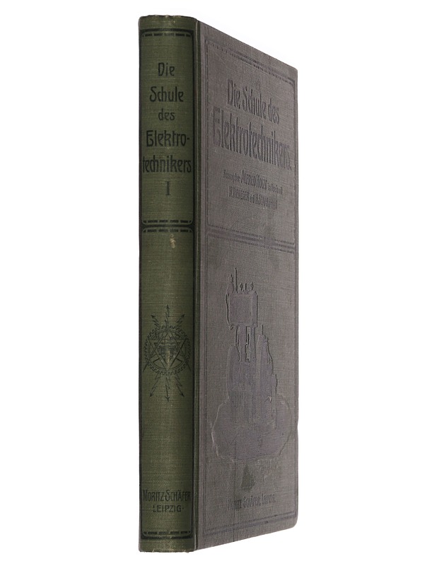 Die Schule des Elektrotechnikers  I - Holzt, Alfred - Tietokirjat ja oppaat - 10105451993 - 1