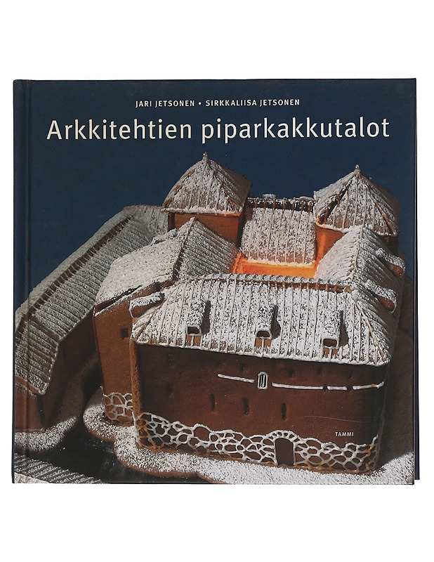 Arkkitehtien piparkakkutalot - Jetsonen, Jari - Joulukirjat - 10105451995 - 0