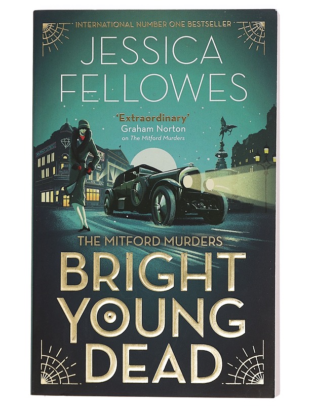Bright young dead - Jessica Fellowes - Jännitys ja dekkarit - 10105452015 - 0