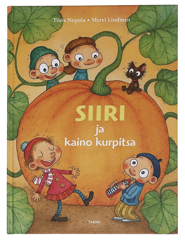 Siiri ja kaino kurpitsa - Nopola, Tiina - Lastenkirjat - 10105452030 - 0