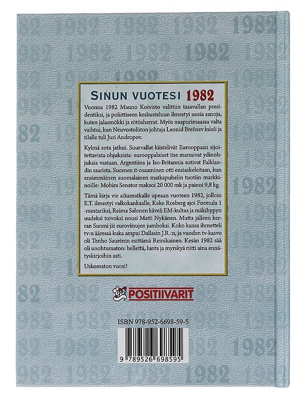 Sinun vuotesi 1982 - Töytäri, Juhani - Historiakirjat - 10105452038 - 1