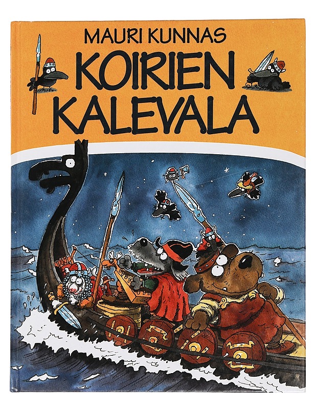 Koirien Kalevala - Kunnas, Mauri - Lastenkirjat - 10105452040 - 0