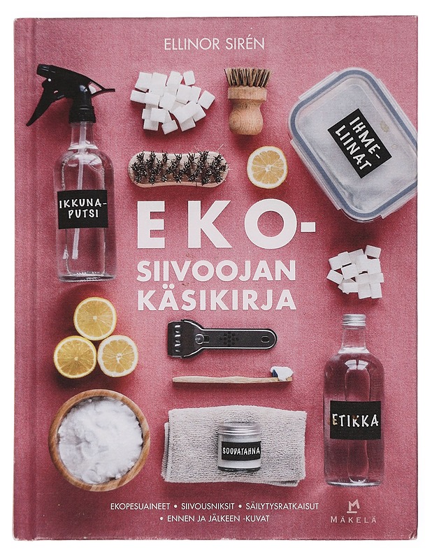 Ekosiivoojan käsikirja - Sirén, Ellinor - Tietokirjat ja oppaat - 10105452061 - 0