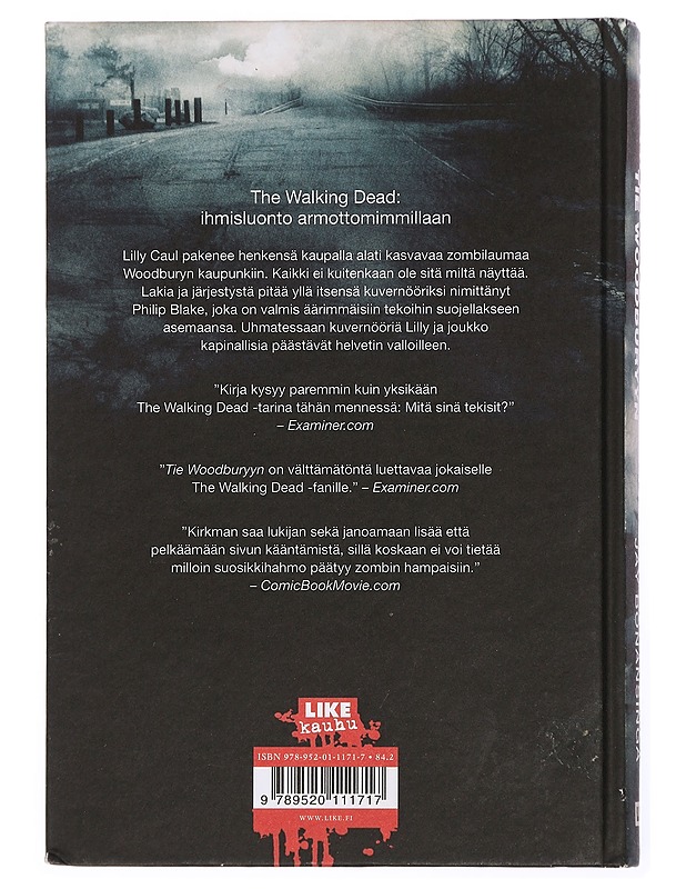 The Walking Dead : tie Woodburyyn - Kirkman, Robert - Jännitys ja dekkarit - 10105452108 - 1
