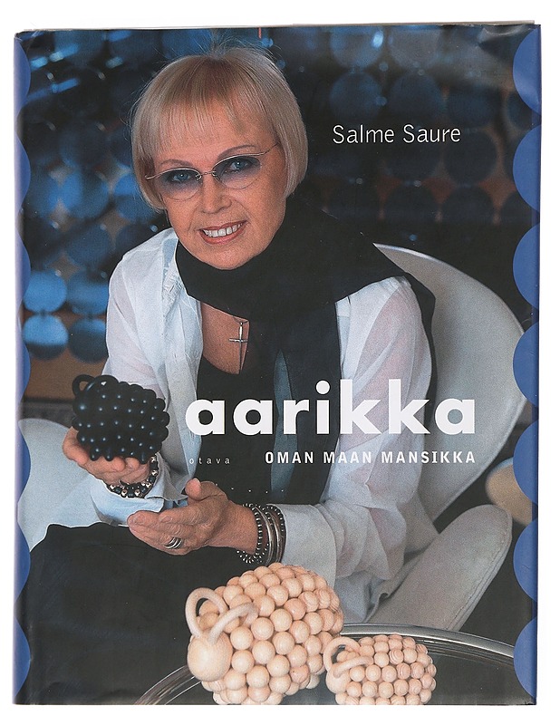 Aarikka : oman maan mansikka - Salme Saure - Elämäkerrat ja muistelmat - 10105452092 - 0