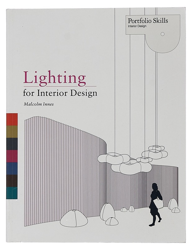Lighting for interior design - Malcolm Innes - Harrastekirjat - 10105452170 - 0