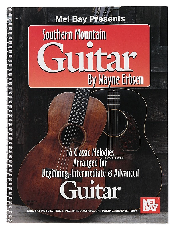 Southern mountain guitar - Erbsen, Wayne - Musiikki- ja elokuvakirjat - 10105452176 - 0