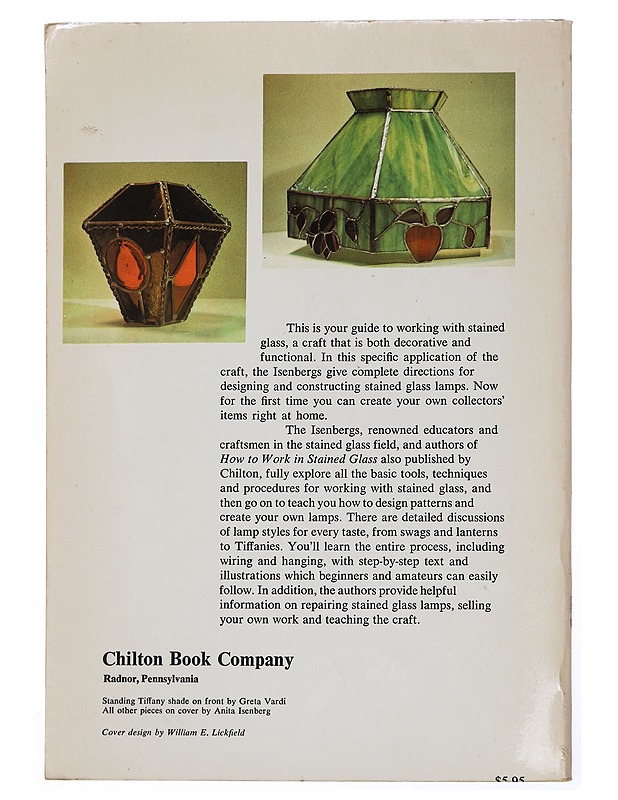  Stained Glass Lamps : Construction and Design - Isenberg, Anita - Tietokirjat ja oppaat - 10105452190 - 1