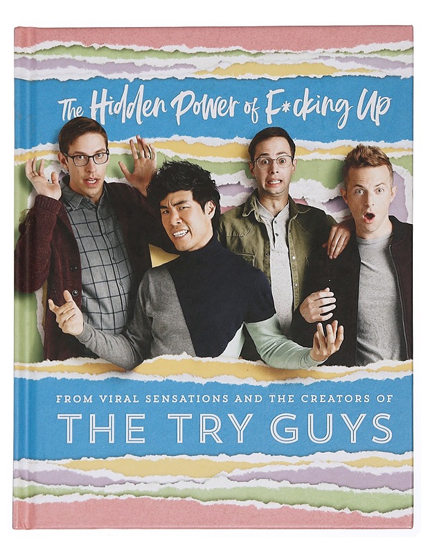 The Hidden Power of F*cking Up - The Try Guys - Tietokirjat ja oppaat - 10105452199 - 0