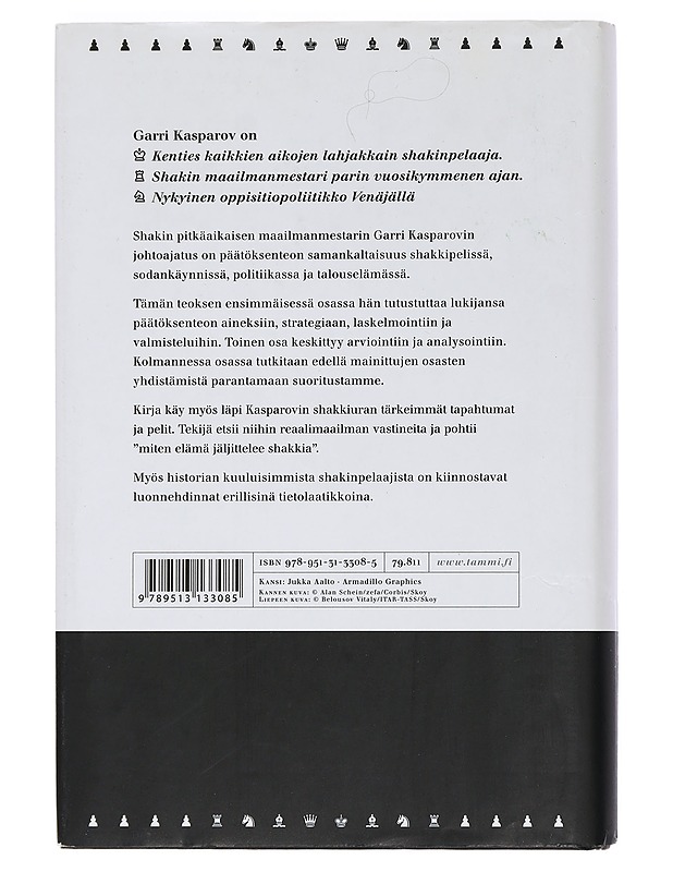 Kuinka elämä jäljittelee shakkia - Kasparov, Garri - Elämäkerrat ja muistelmat - 10105452217 - 1